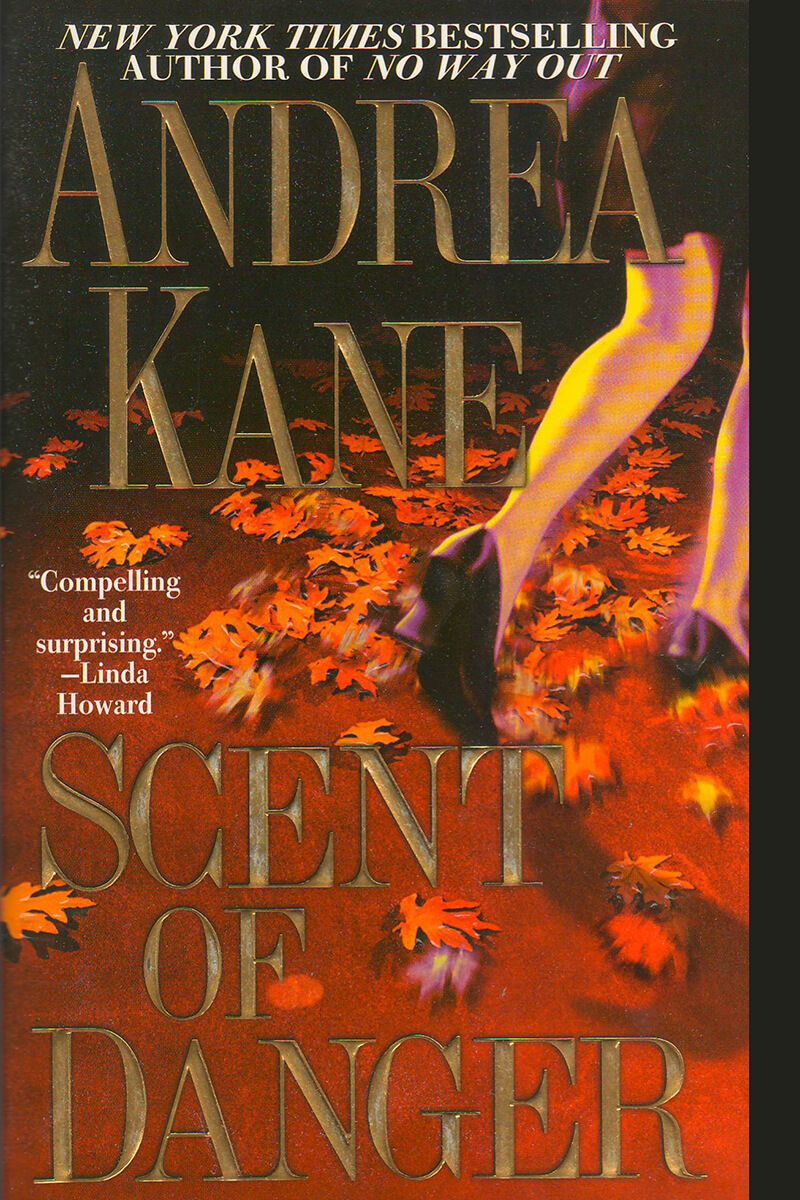 Andrea Kane - Scent of Danger Cover Image